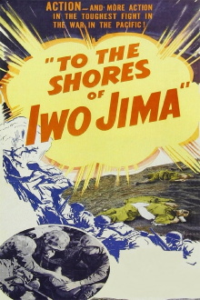 To the Shores of Iwo Jima Trailer