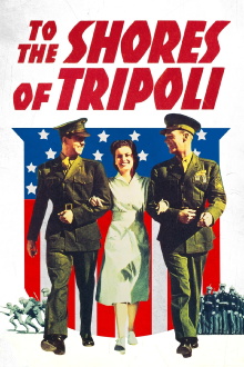 To the Shores of Tripoli Trailer