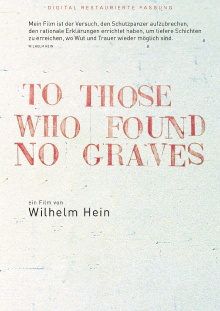 To Those Who Found No Graves Trailer