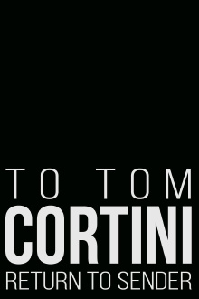 To Tom Cortini 2: Return to Sender Trailer