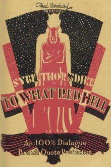 To What Red Hell Trailer