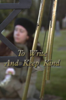 To Write and Keep Kind Trailer