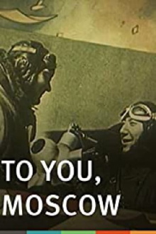To You, Moscow Trailer
