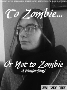 To Zombie... Or Not to Zombie Trailer