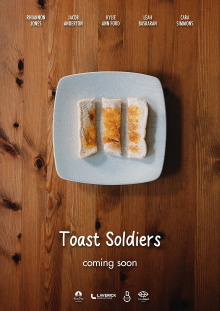 Toast Soldiers Trailer