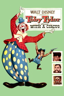 Toby Tyler or Ten Weeks with a Circus Trailer