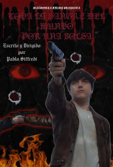 Toda la sangre del mundo por una bolsa Trailer