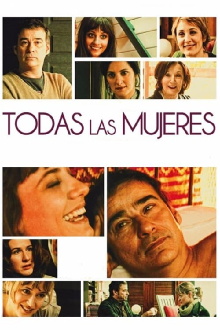Todas las mujeres Trailer