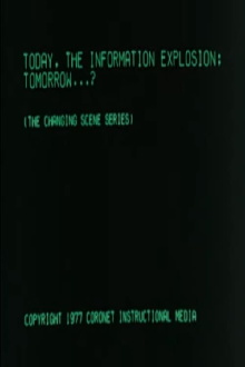 Today, the Information Explosion: Tomorrow...? Trailer