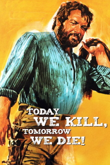 Today We Kill, Tomorrow We Die! Trailer