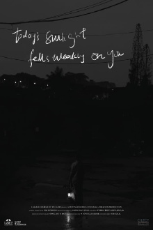 Today's Sunlight Falls Weakly on You Trailer