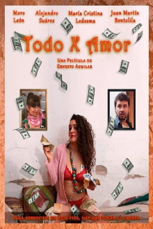 Todo por amor Trailer
