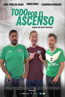 Todo por el ascenso Trailer