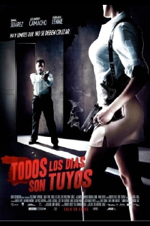 Todos los días son tuyos Trailer