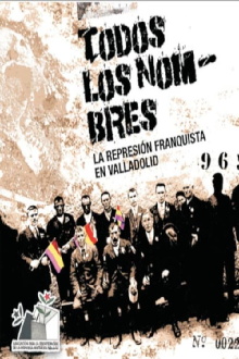 Todos los nombres. La represión franquista en Valladolid Trailer