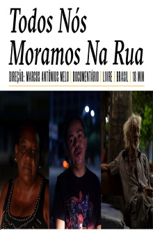 Todos Nós Moramos Na Rua Trailer