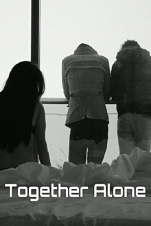 Together Alone Trailer
