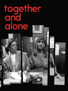 Together and Alone Trailer