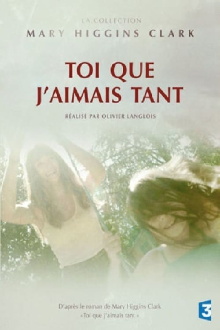 Toi que j'aimais tant Trailer