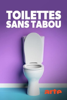 Toilettes sans tabou Trailer