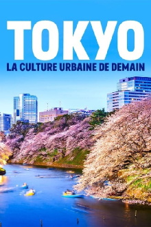 Tokio - Die Stadtkultur von morgen Trailer