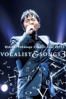 Tokunaga Hideaki - Concert Tour 2015 Vocalist&Songs 3 Trailer