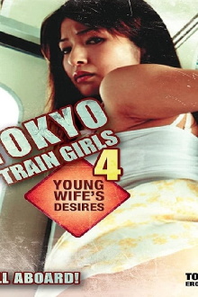 Tokyo Train Girls 4: Young Wife's Desires Trailer