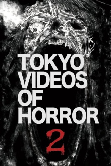 Tokyo Videos of Horror 2 Trailer