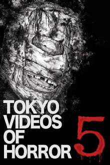 Tokyo Videos of Horror 5 Trailer