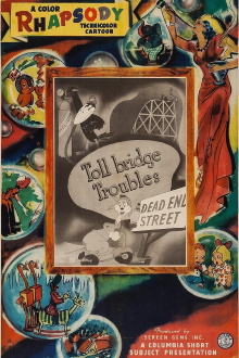Toll Bridge Troubles Trailer