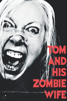 Tom and His Zombie Wife Trailer
