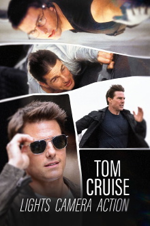 Tom Cruise: Lights, Camera, Action Trailer