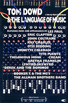 Tom Dowd & The Language of Music Trailer