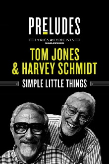 Tom Jones & Harvey Schmidt: Simple Little Things Trailer