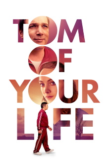 Tom of Your Life Trailer