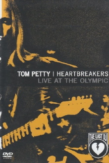 Tom Petty & the Heartbreakers - Live at the Olympic (The Last DJ) Trailer