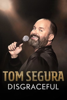 Tom Segura: Disgraceful Trailer