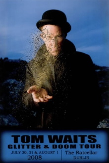 Tom Waits: Glitter and Doom Concert Experience Trailer