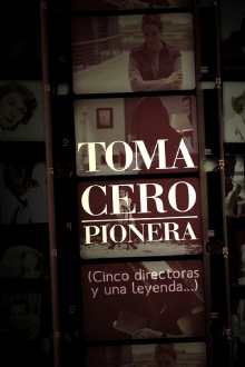 Toma cero: pionera Trailer