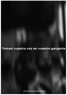 Tomad nuestra voz en vuestras gargantas Trailer