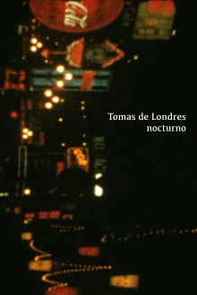 Tomas de Londres nocturno Trailer