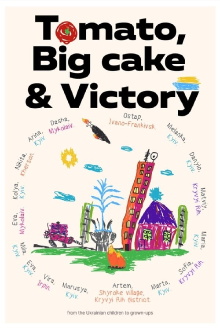 Tomato, Big Cake and Victory Trailer
