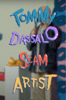 Tommy Dassalo: Scam Artist Trailer
