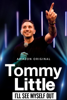 Tommy Little: I'll See Myself Out Trailer