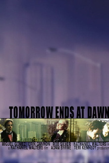 Tomorrow Ends at Dawn Trailer