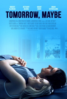 Tomorrow, Maybe Trailer