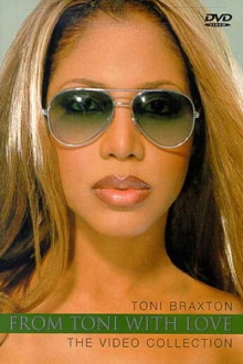 Toni Braxton - From Toni with Love... The Video Collection Trailer