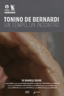 Tonino De Bernardi: One Time, One Encounter Trailer