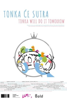 Tonka Will Do It Tomorrow Trailer