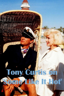 Tony Curtis on 'Some Like It Hot' Trailer